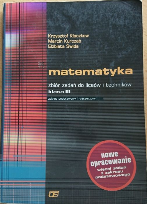 Matematyka zbiór zadań Kurczab do liceum i technikum klasa 3