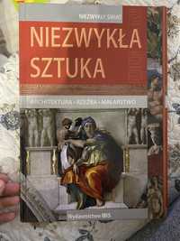 Niezwykła sztuka architektura rzeźba malarstwo niezwykły świat