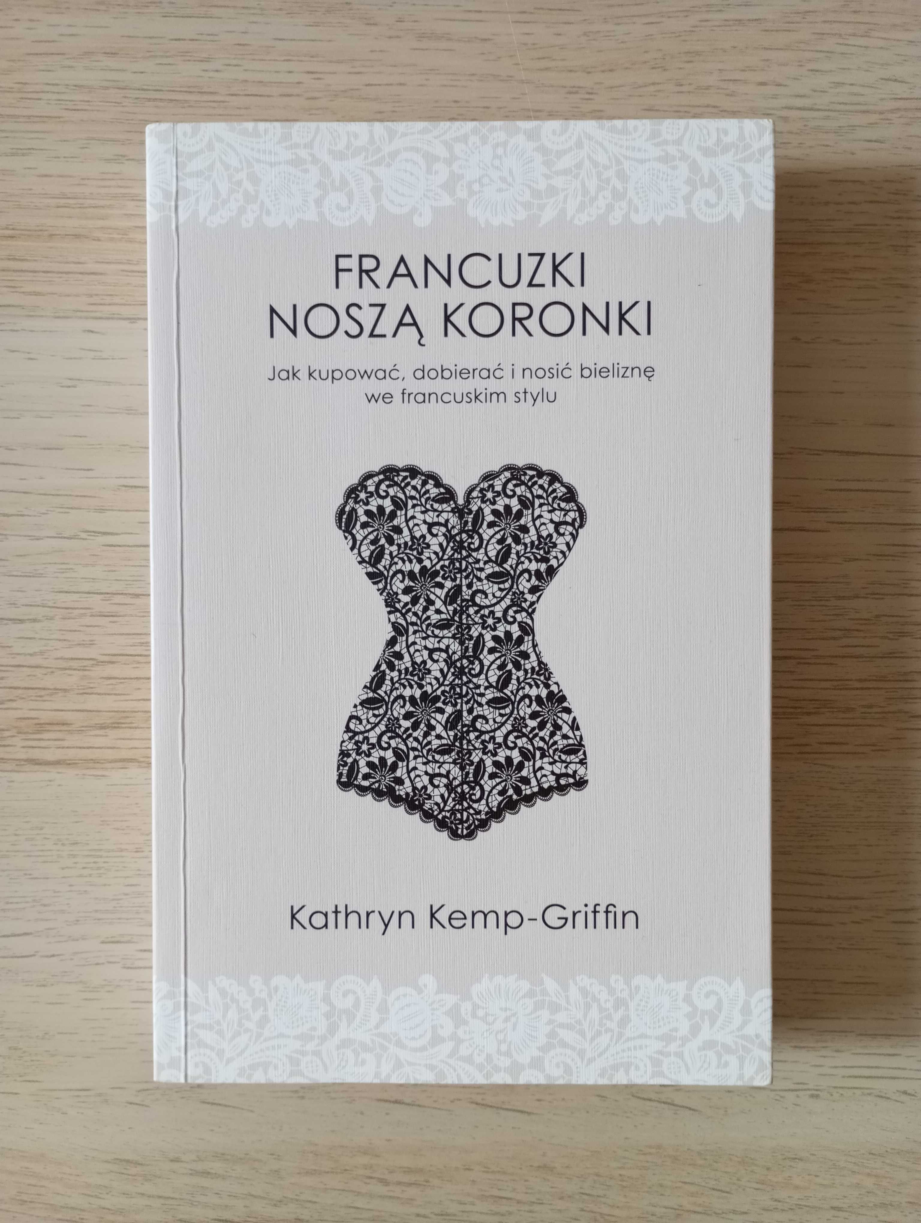 Książka "Francuski noszą koronki"