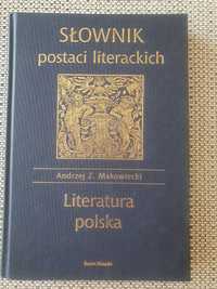 Słownik postaci literackich. Poradnik dla ucznia.