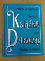 Śmiała książka dla dziewcząt, Miriam Peskowitz