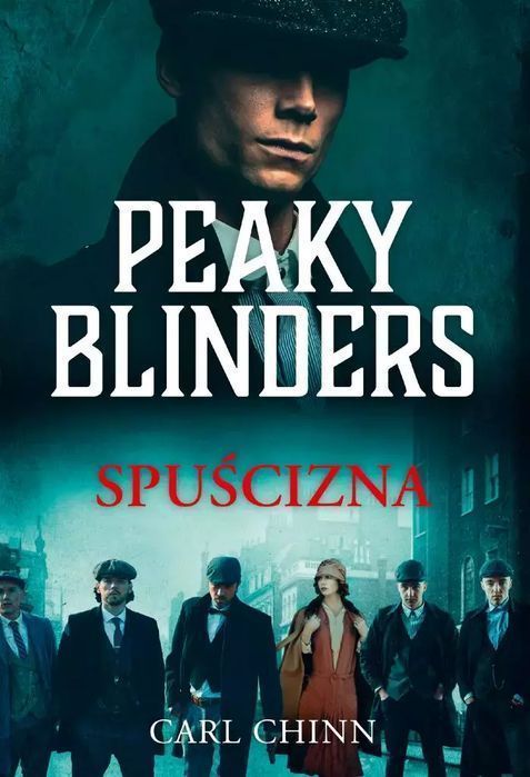 Peaky Blinders. Spuścizna Zysk I S-Ka