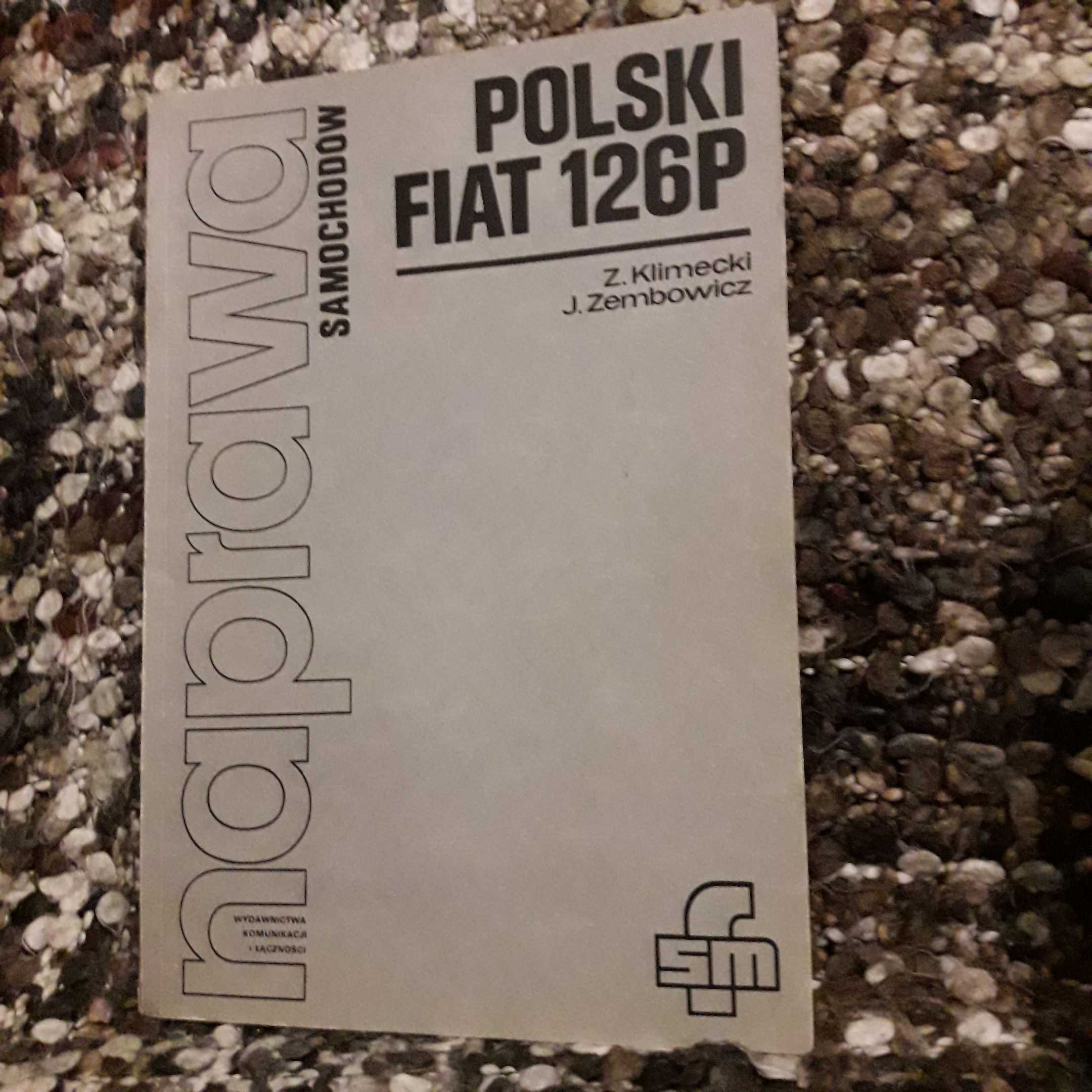 Naprawa samochodów polski Fiat 126p - Klimecki, Zembowicz