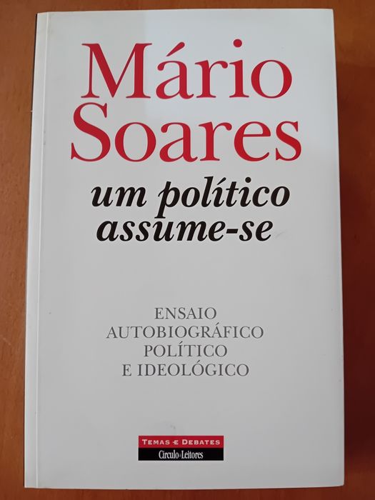 Um Político Assume- se Mário Soares