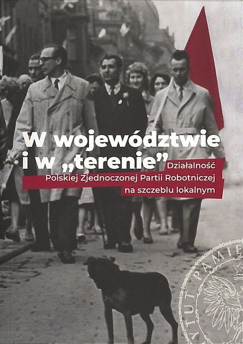 W województwie i w terenie, Adam Dziuba, Bogusław Tracz (red.)