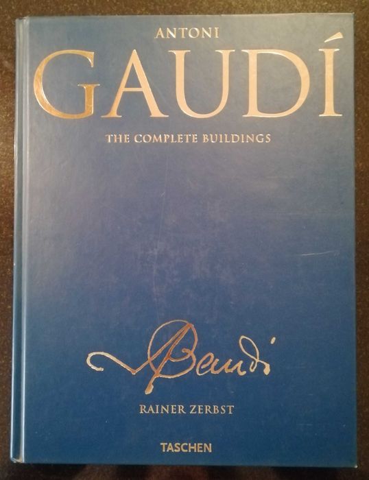 Livro “Antoni GAUDÍ, The Complete Buildings”, de Rainer Zerbst, TASHEN