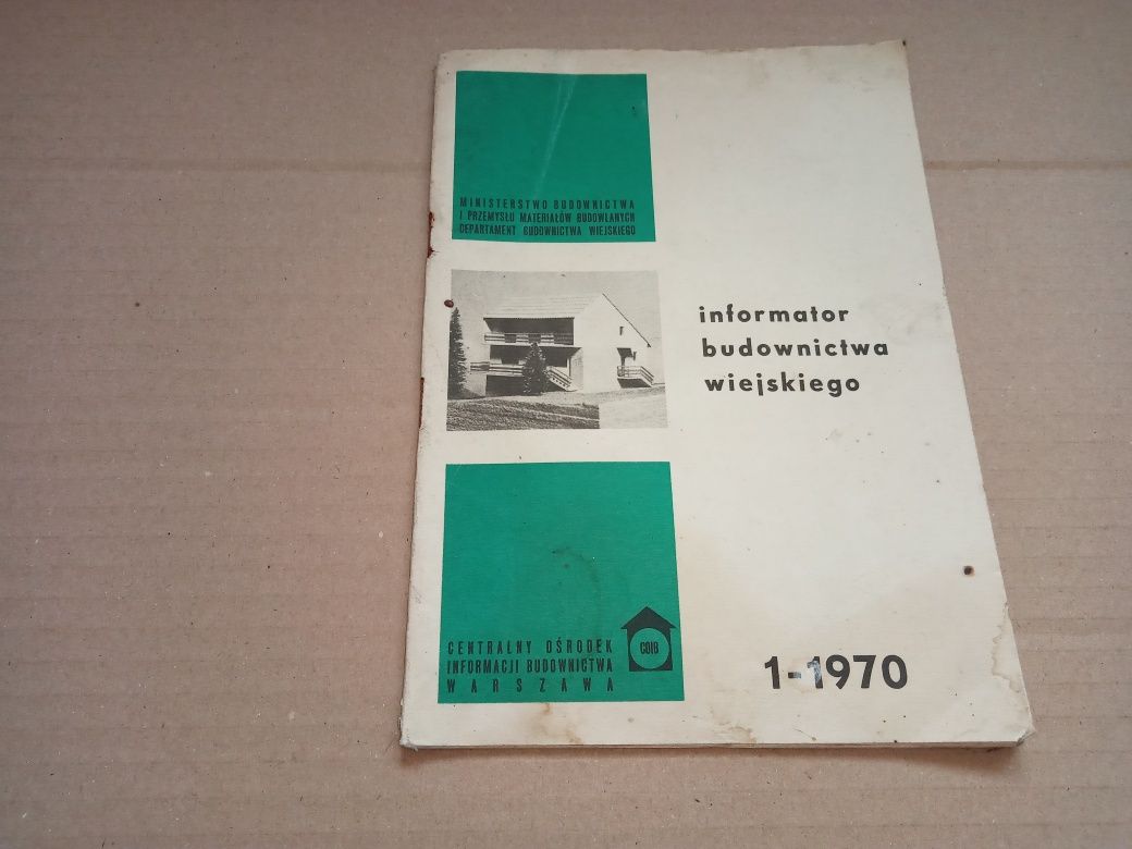 Informator budownictwa wiejskiego 1-1970r.