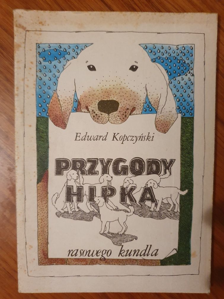 Przygody Hipka - Edward Kopczyński