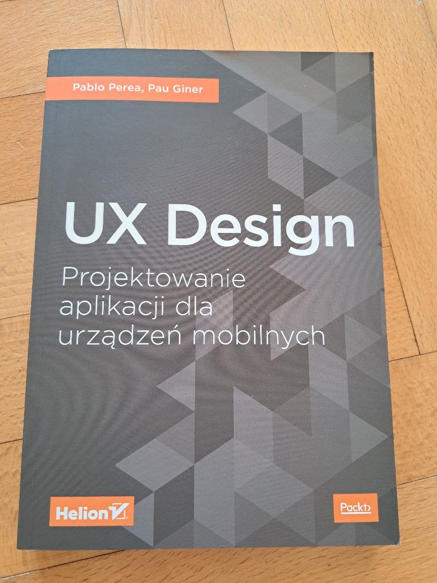 Nowa ksiazka UX Design Projektowanie aplikacji Perea