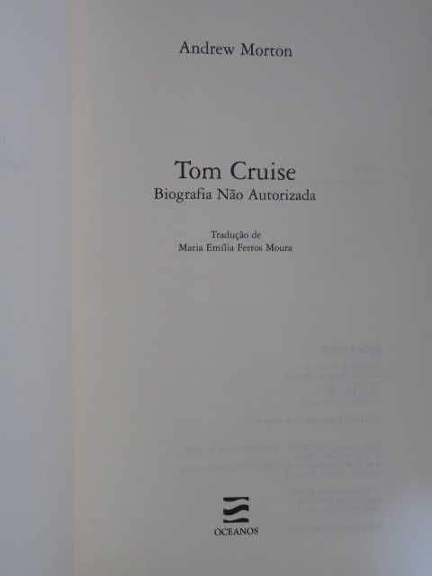 Tom Cruise de Andrew Morton - 1ª Edição
