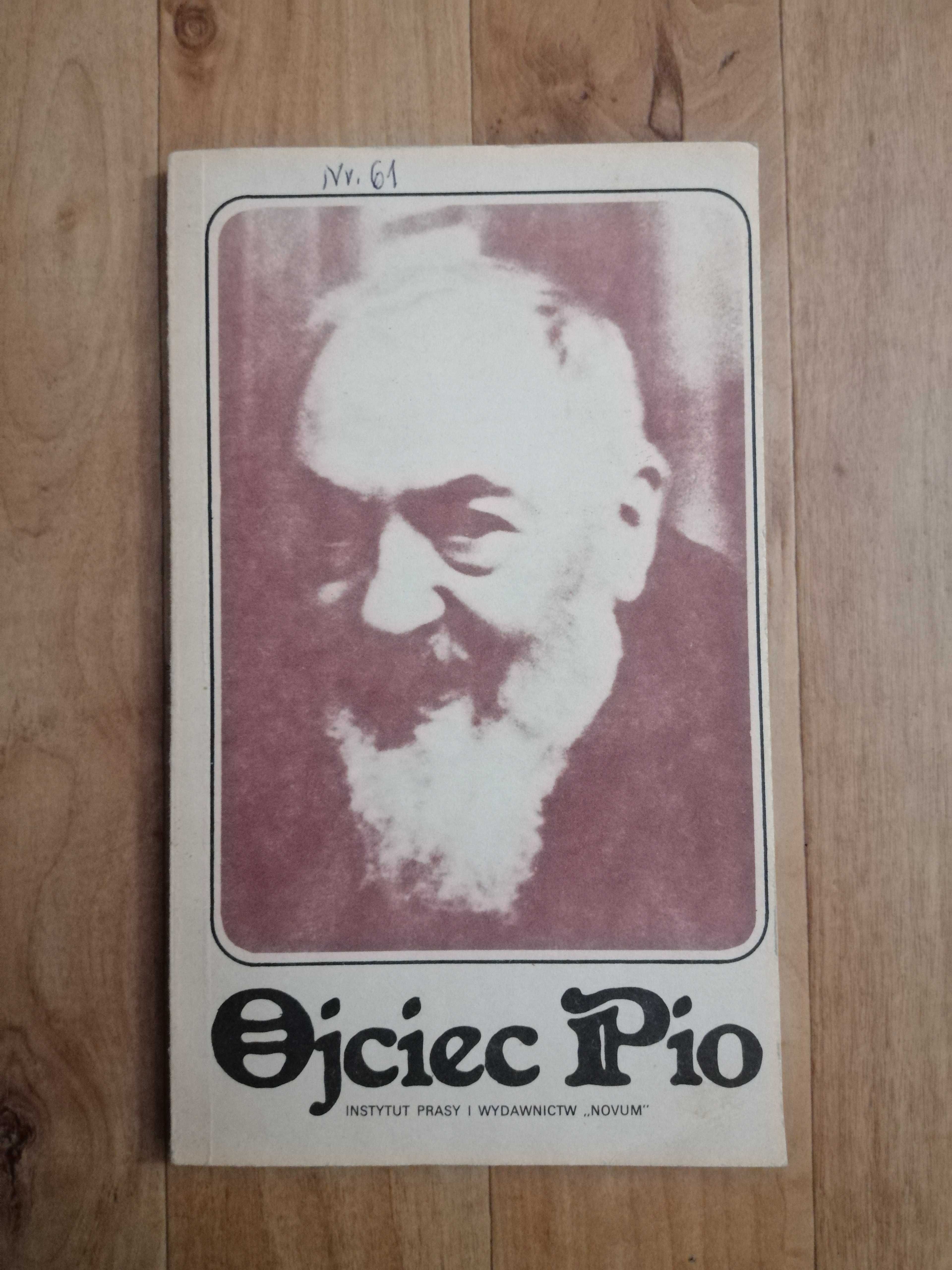 Ojciec Pio - Osobowość i  posługa w relacjach współczesnych