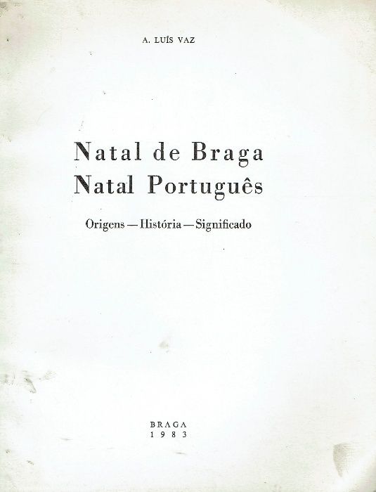 878 - Monografias - Livros sobre a Cidade de Braga 3