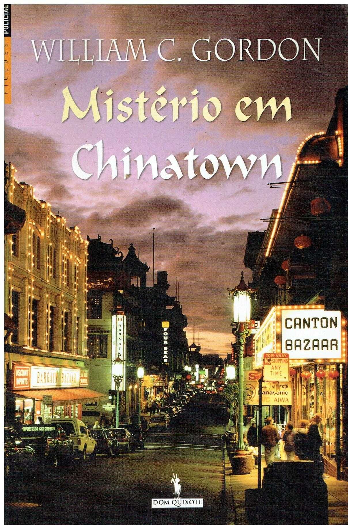 13700

Mistério em Chinatown
de William C. Gordon