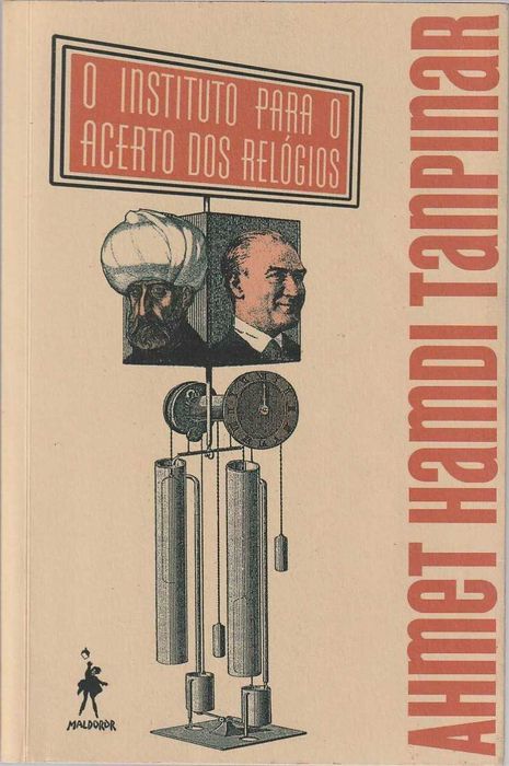 O Instituto para o Acerto dos Relógios-Ahmet Hamdi Tanpinar