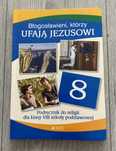 Błogosławieni którzy ufają Jezusowi