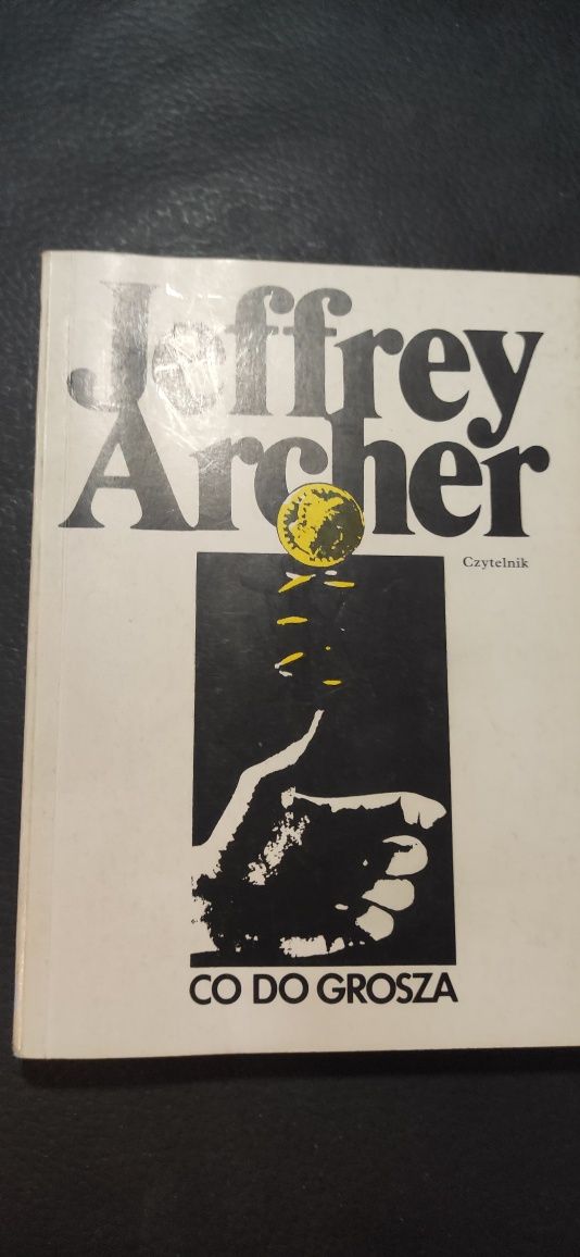 "Co do grosza" Jeffrey Archer