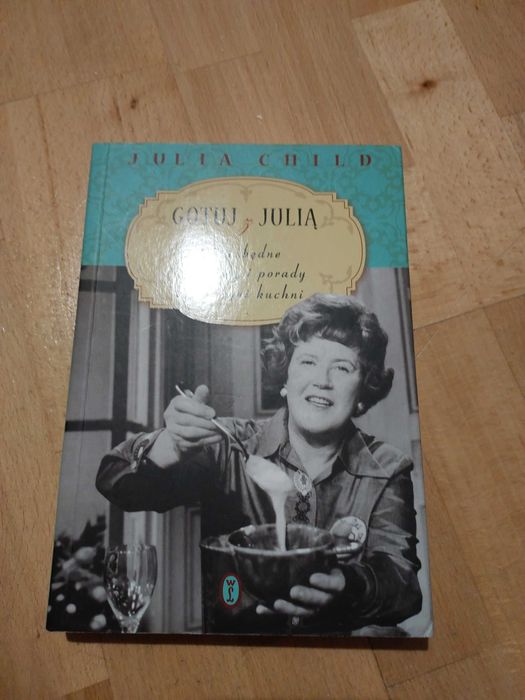 Julia Child Gotuj z Julią