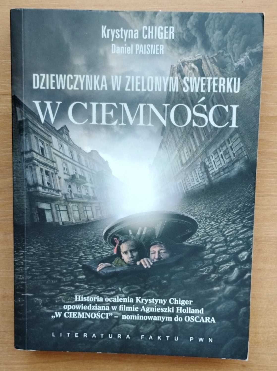 Dziewczynka w zielonym sweterku. W ciemności - K. Chiger D. Paisner