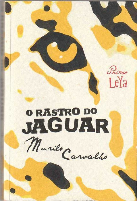 O rastro do jaguar-Murilo Carvalho