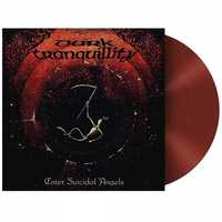 Dark Tranquillity – Enter Suicidal Angels. LP Пластинка Вініл Платівка