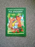 Na jagody Konopnicka
