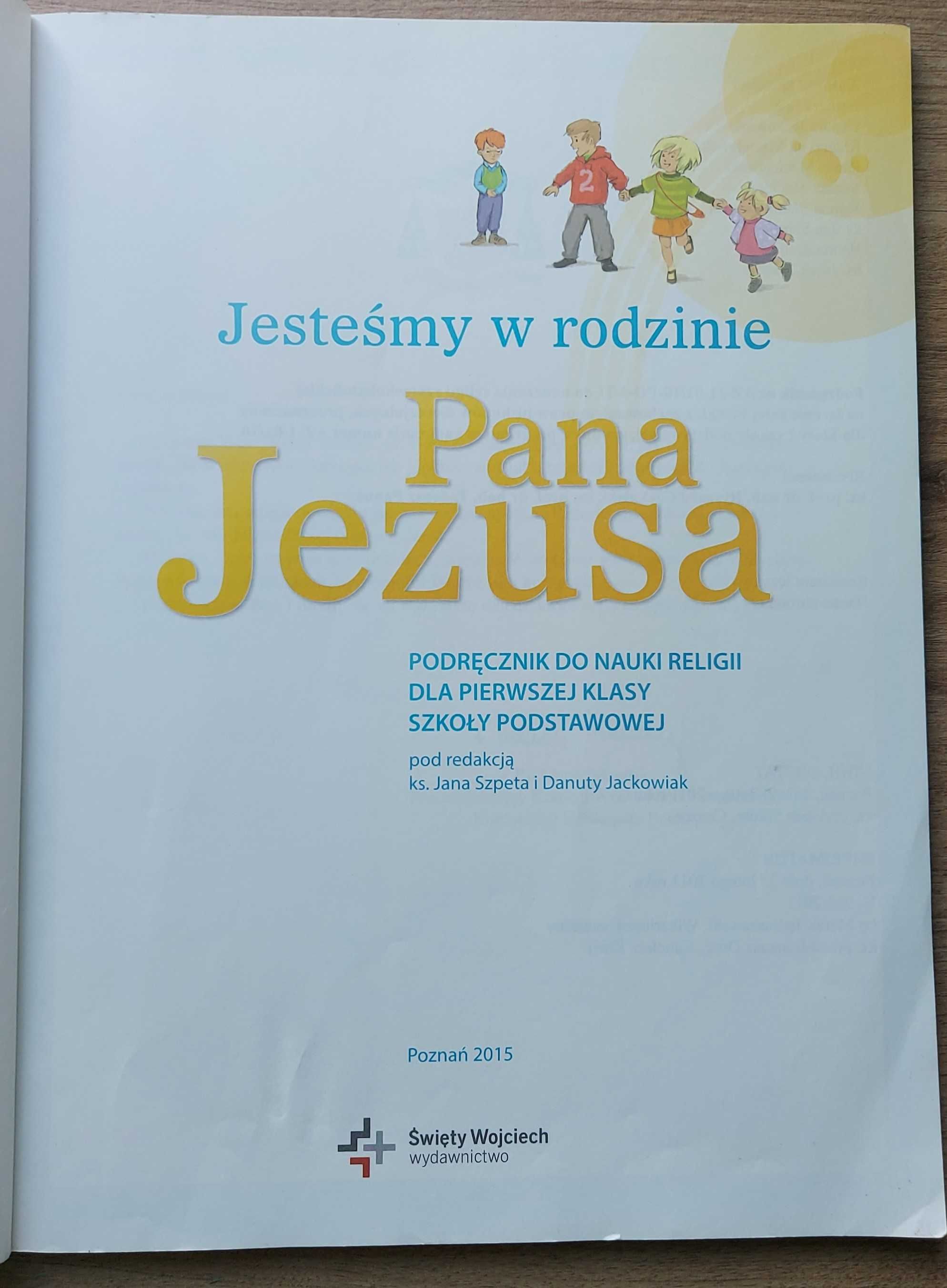 Religia Jesteśmy w rodzinie Pana Jezusa podręcznik klasa pierwsza