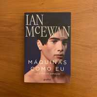 Ian McEwan - Máquinas Como Eu (envio grátis)