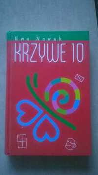 Książka dla młodzieży Krzywe 10 Ewa Nowak