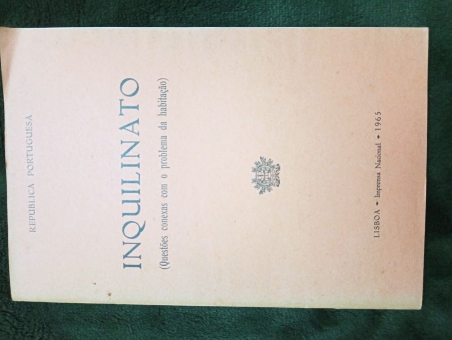 Inquilinato : questões conexas com o problema da habitação - 1965 Raro