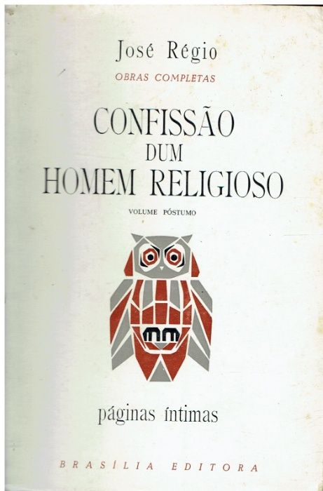 6860 Confissão dum Homem Religioso. de José Régio 1ª edição. 1971