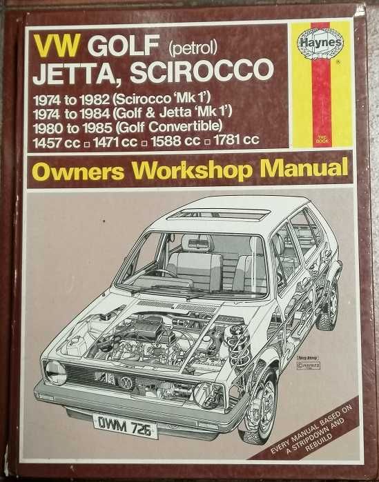 VW Golf (petrol) Jetta, Scirocco - Owners Workshop Manual - Haynes