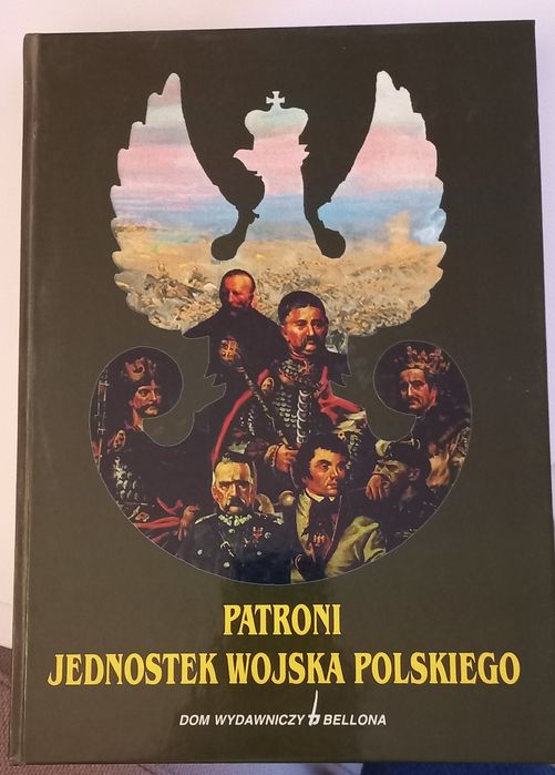Książka Patroni jednostek wojska polskiego