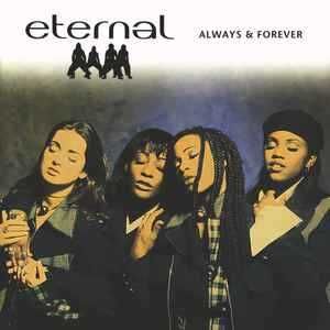 Eternal - "Always & Forever" CD