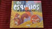 Os Esquilos e o Otimismo de José Moran