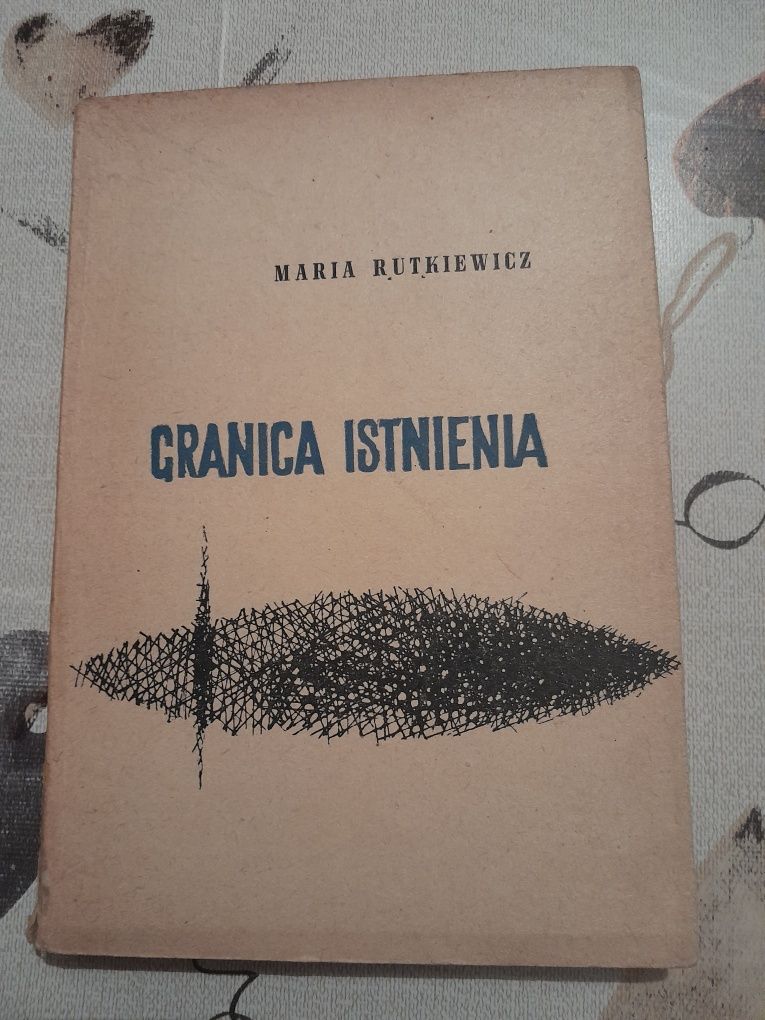 Maria Rutkiewicz Granica Istnienia