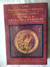 Archiwum Państwowe w Lublinie i jego oddziały, przewodnik po zasobie