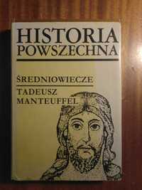 Historia powsZechna - Średniowiecze - Manteuffel