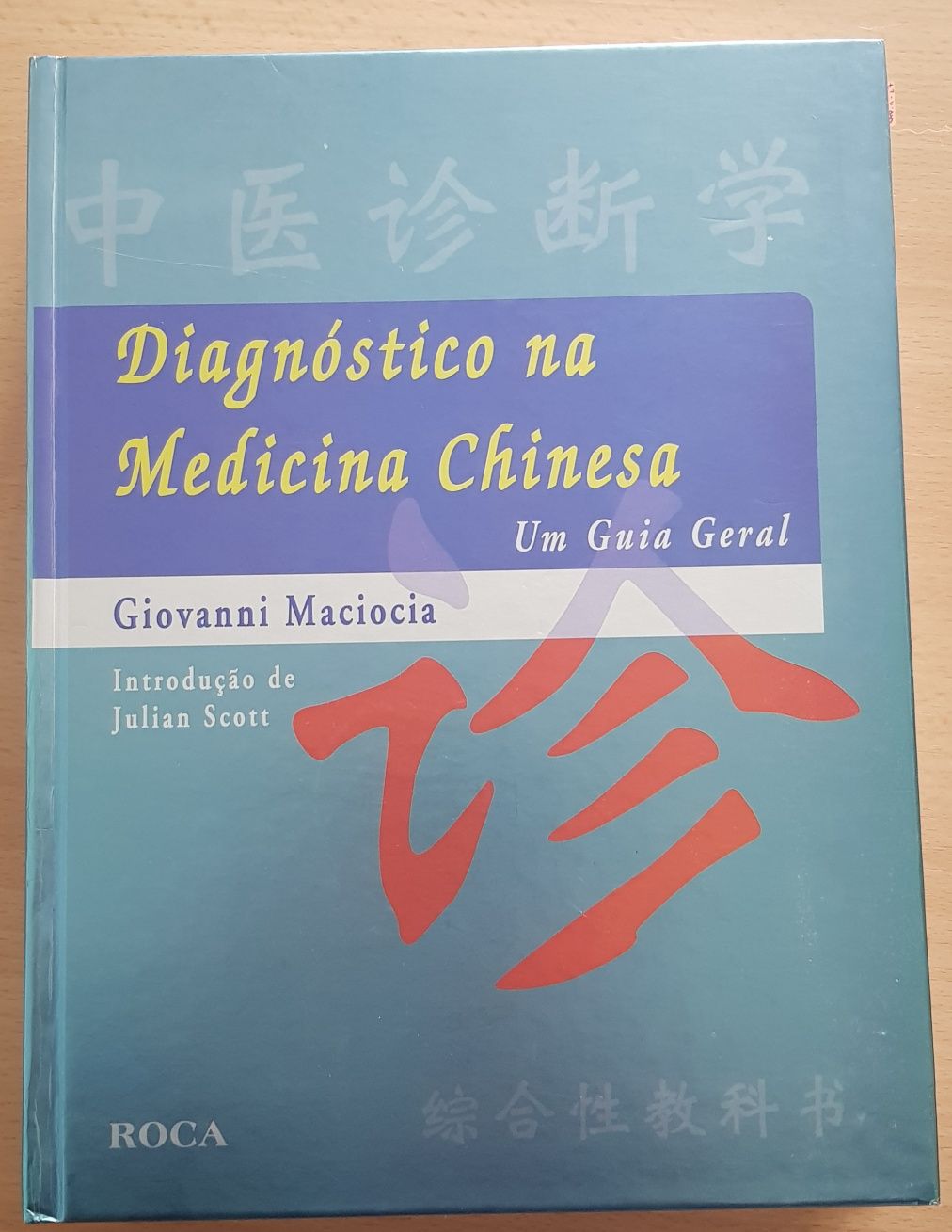 Vendo Livro Diagnóstico na Medicina Chinesa - Um Guia Geral