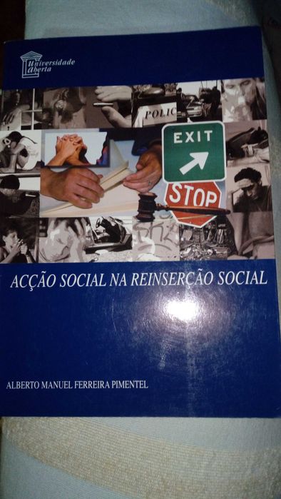 Ação Social na Área da reinserção social Universidade Aberta