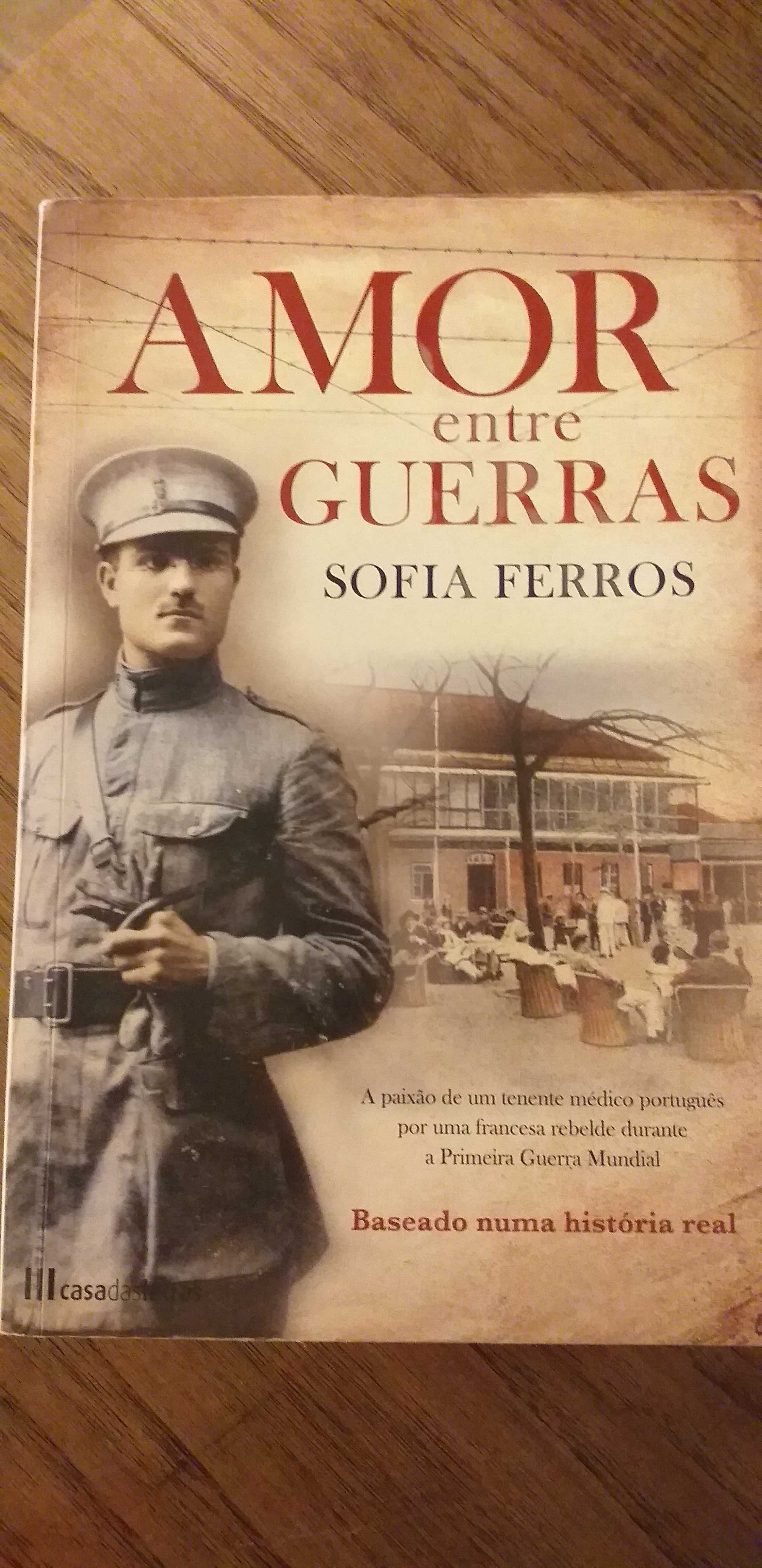 Amor entre Guerras  - Sofia Ferros