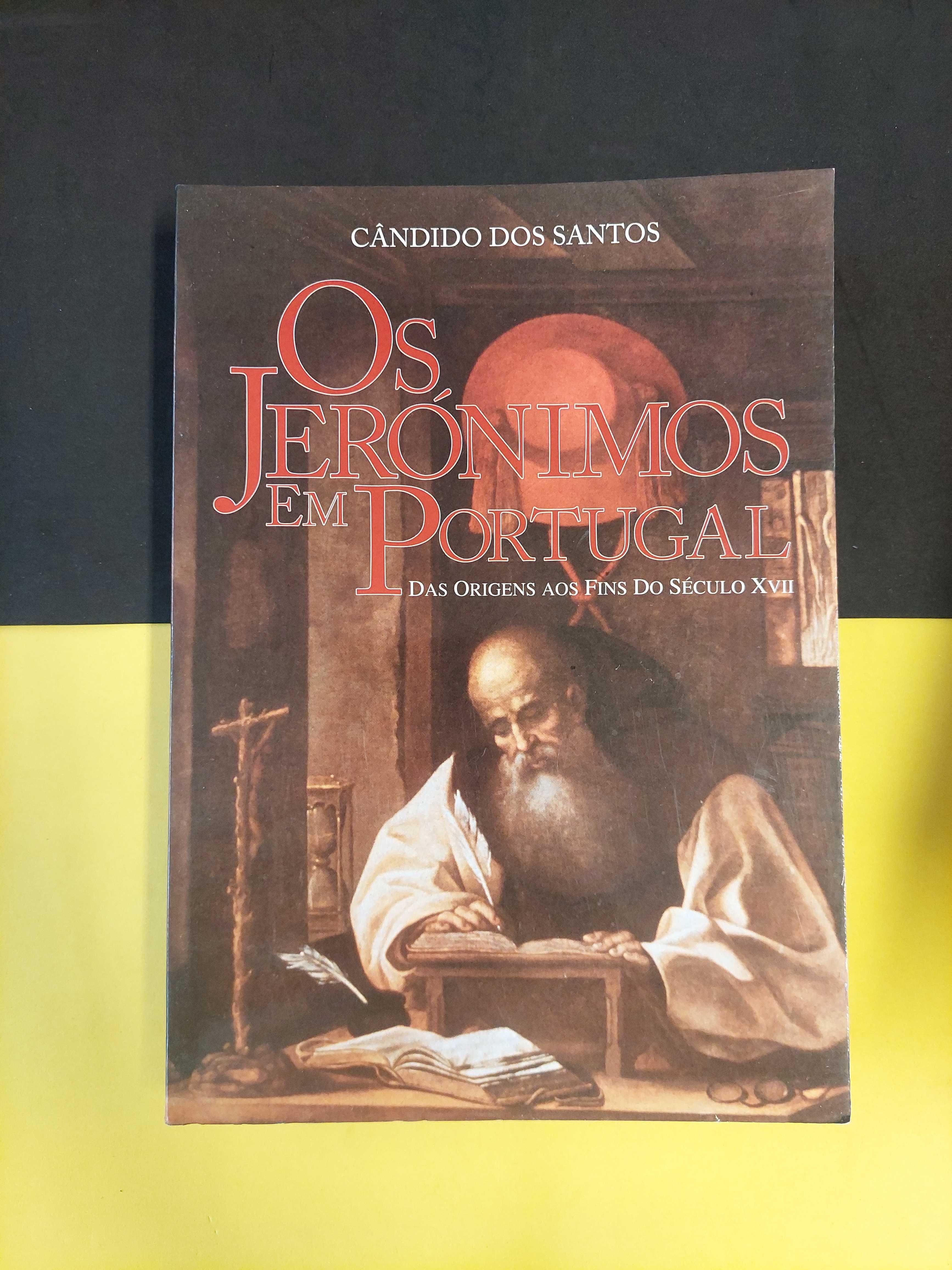 Cândido dos Santos - Os Jerónimos em Portugal