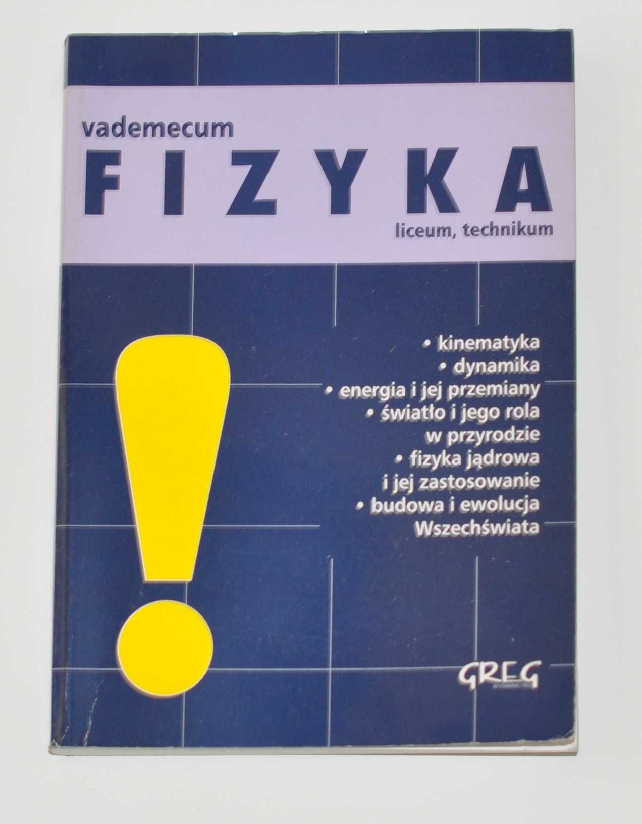 Vademecum fizyka (liceum/technikum)