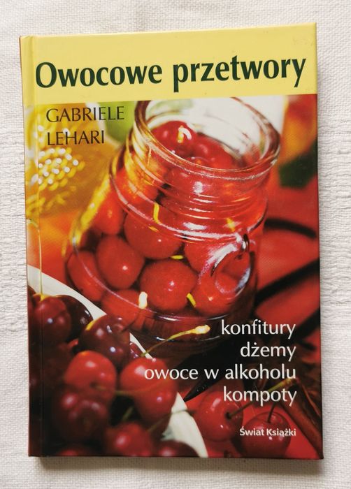 Owocowe przetwory.