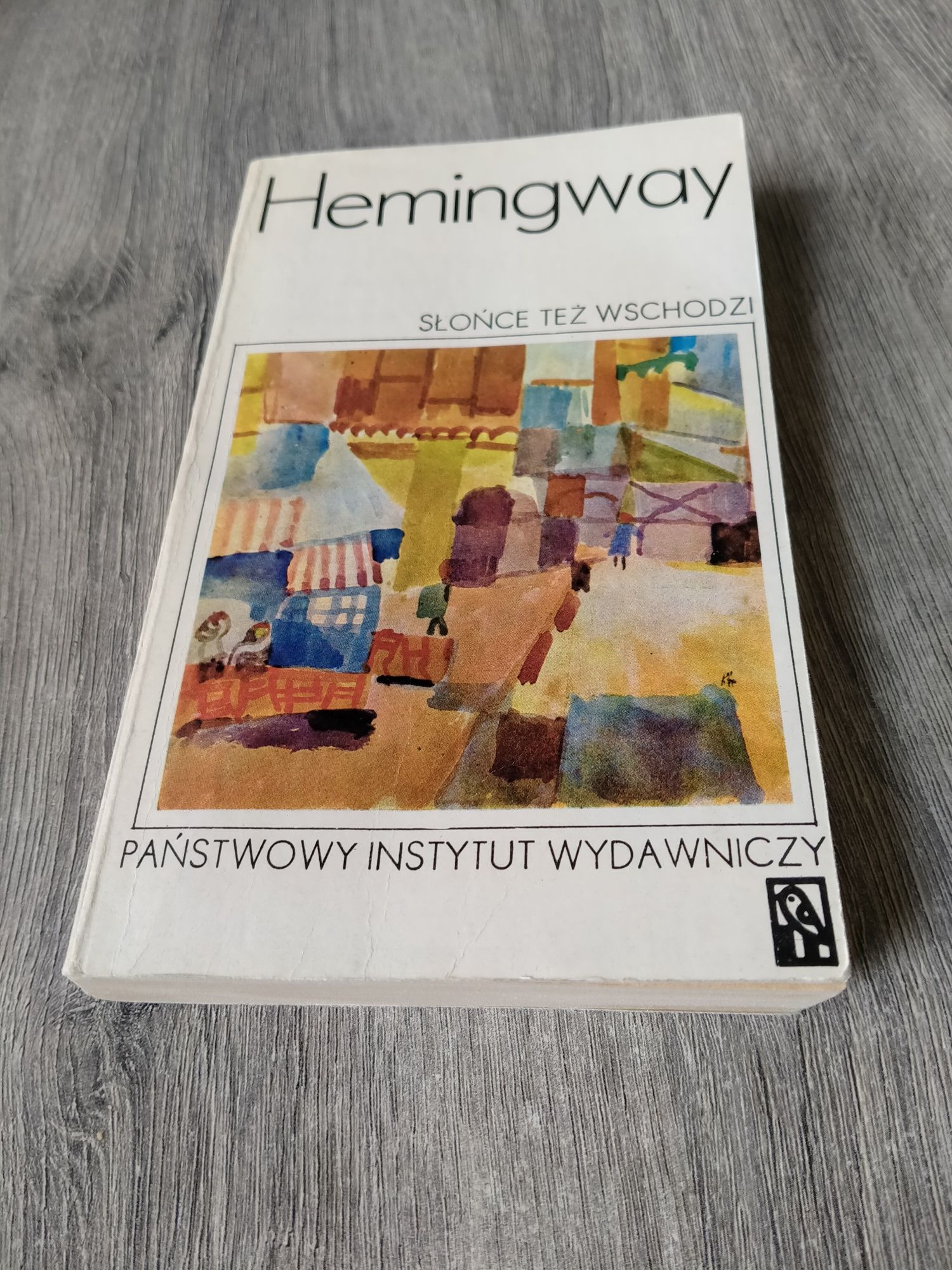 Ernest Hemingway Słońce też wschodzi