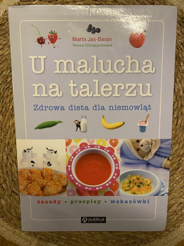Książka U malucha na talerzu. Zdrowa dieta dla niemowląt