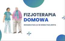 Rehabilitacja domowa, fizjoterapia domowa