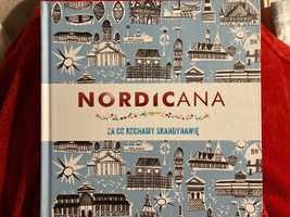 Nordicana za co kochamy Skandynawię