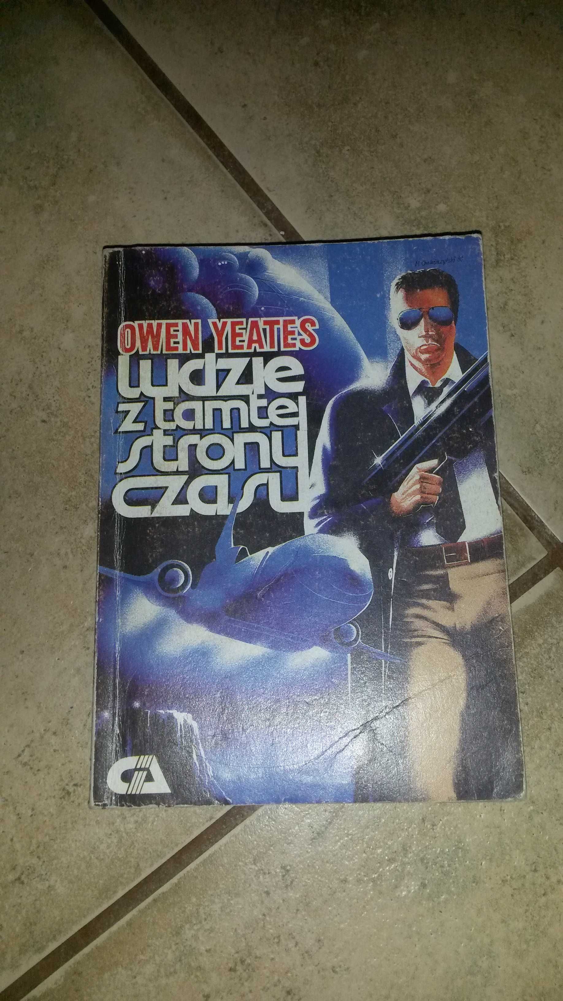 Książka klasyk Owen Yeates fantastyka Ludzie z tamtej strony czasu