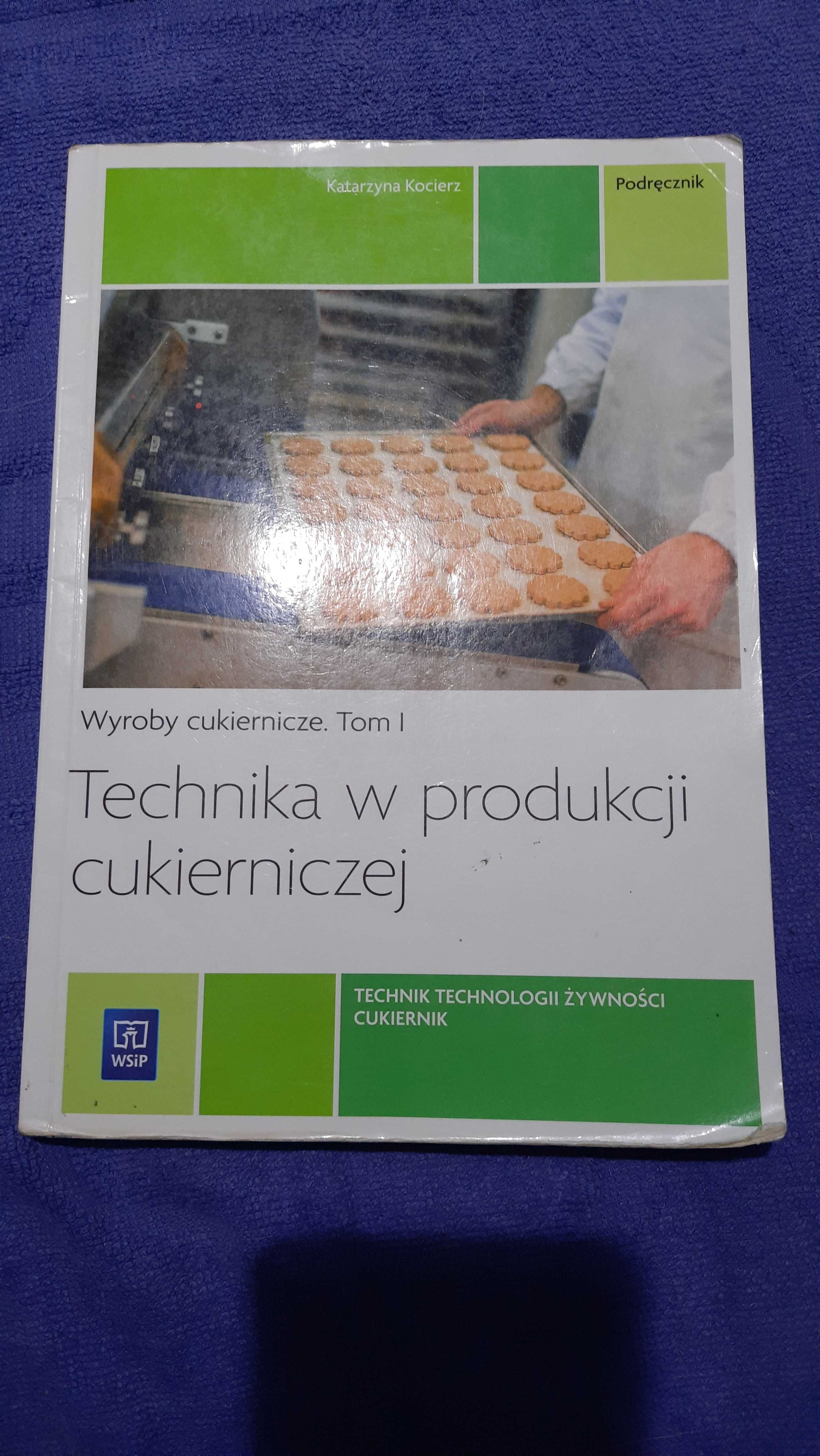 Książka do szkoły branzowej (cukiernik) Nie wysyłam, odbiór osobisty.