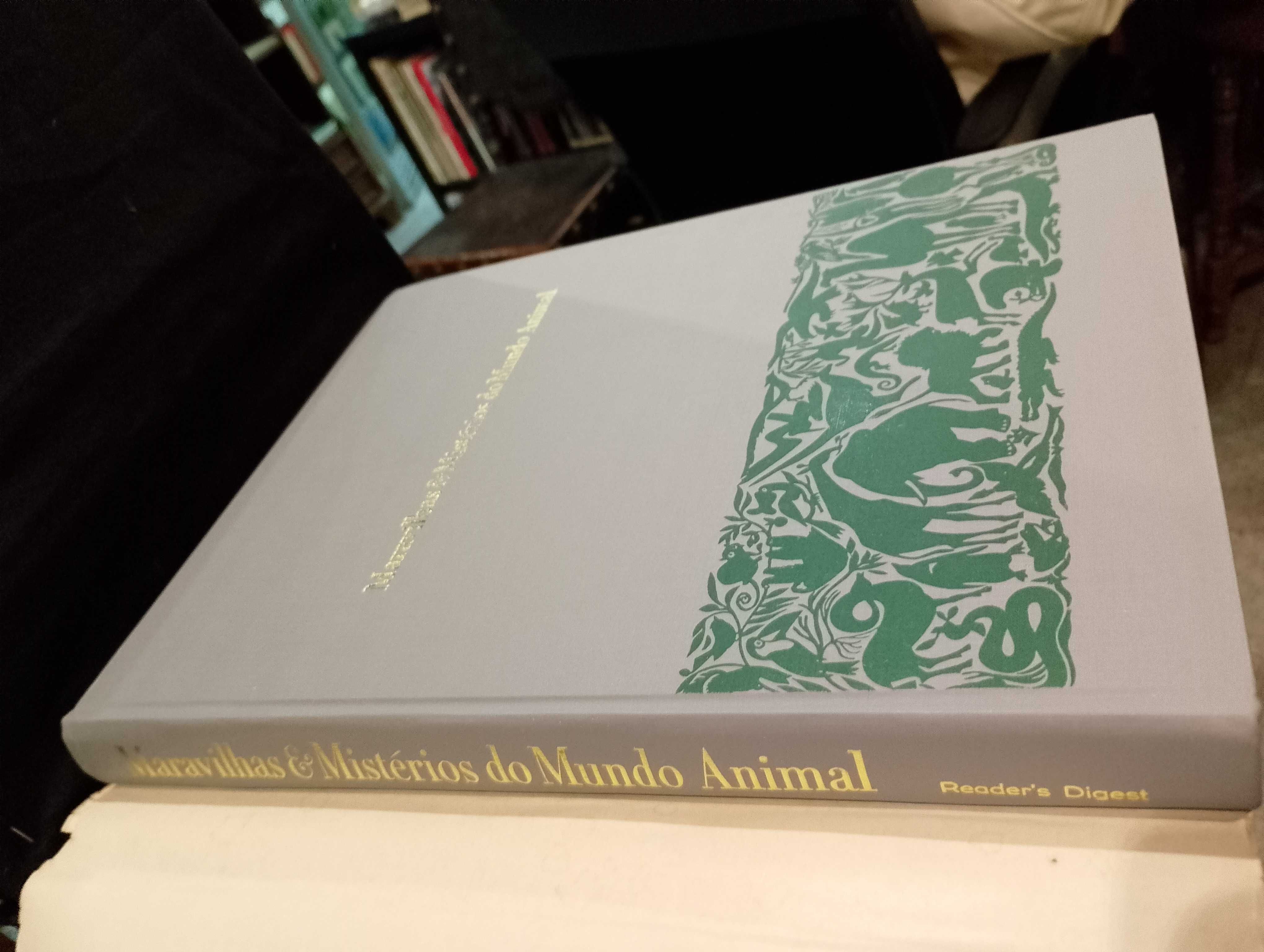 Maravilhas e Mistérios do Mundo Animal - Seleções do Reader's Digest